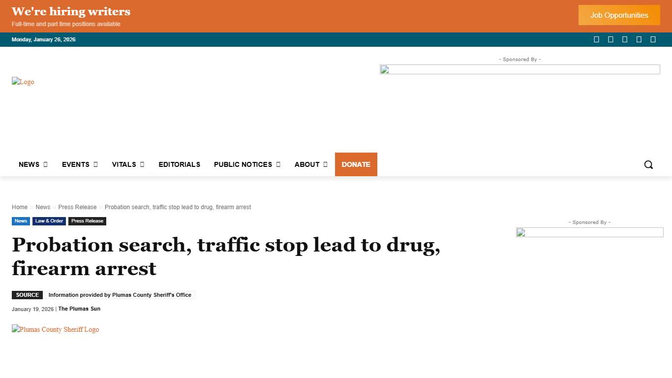 Probation search, traffic stop lead to drug, firearm arrest The Plumas Sun